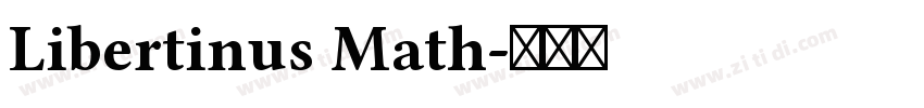 Libertinus Math字体转换